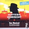 Hinterm Horizont - Das Musical Über Das Mädchen Aus Ostberlin Mit Den Hits Von Udo Lindenberg (CD)